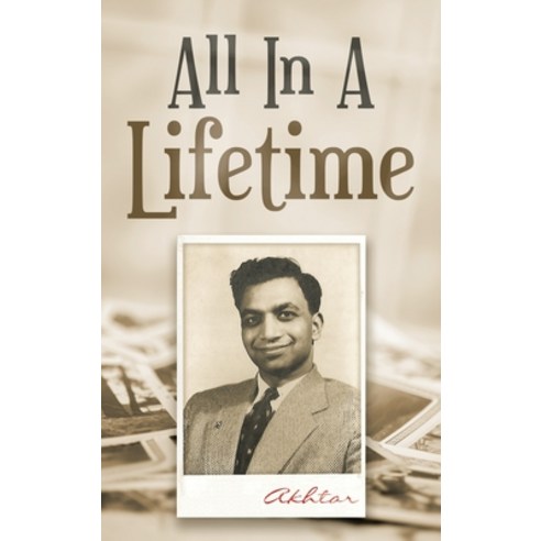 All in a Lifetime Hardcover, Authorhouse UK, English, 9781665588706