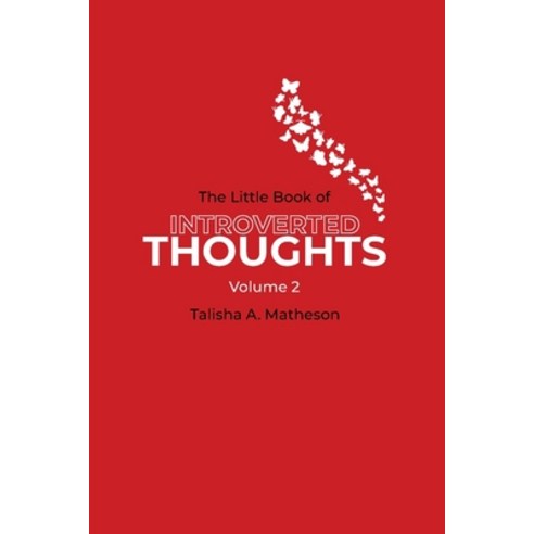 (영문도서) The Little Book of Introverted Thoughts - Volume 2 Paperback, Talisha Matheson, English, 9781777745349