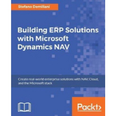Building ERP Solutions with Microsoft Dynamics NAV, Packt Publishing