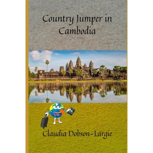 Country Jumper in Cambodia Paperback, Independently Published
