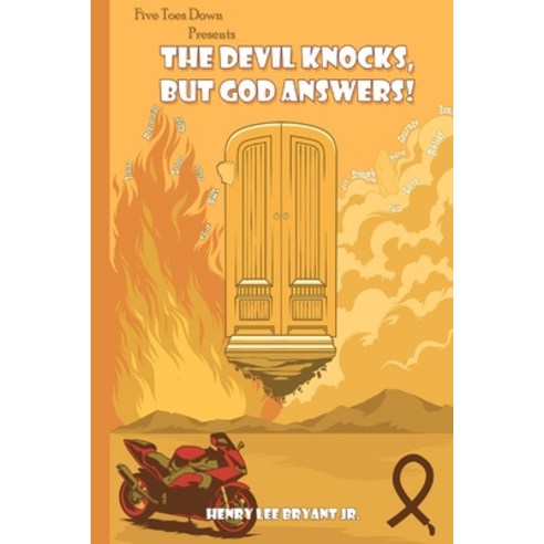(영문도서) The Devil Knocks But God Answers! Paperback, Henry L. Bryant Jr., English, 9798218023669