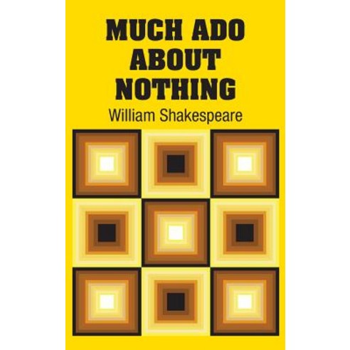 Much Ado About Nothing Hardcover, Simon & Brown, English, 9781731703156
