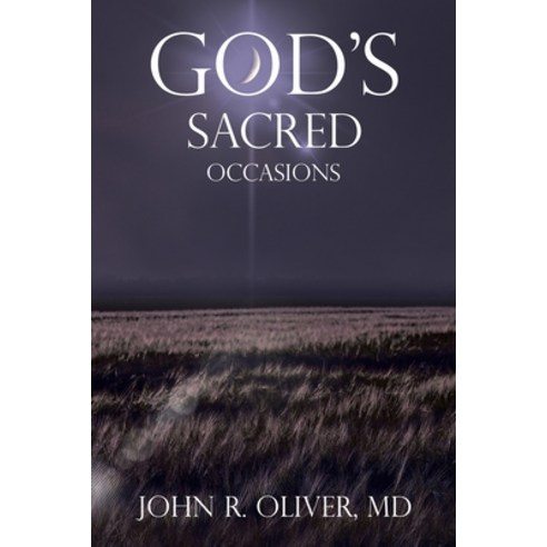 (영문도서) God''s Sacred Occasions Paperback, WestBow Press, English, 9798385000234