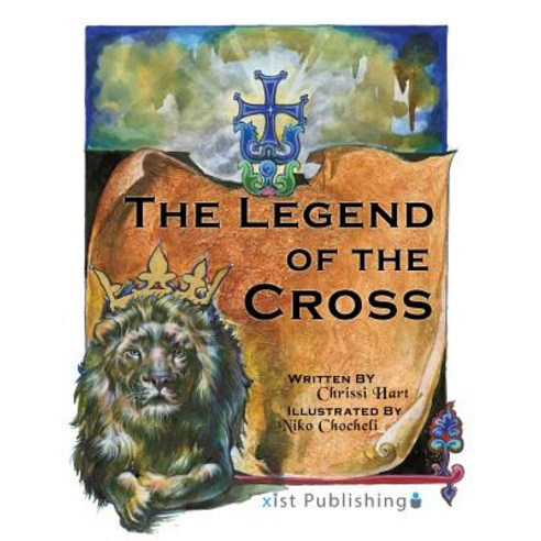 The Legend of the Cross Paperback, Xist Publishing, English, 9781623955700