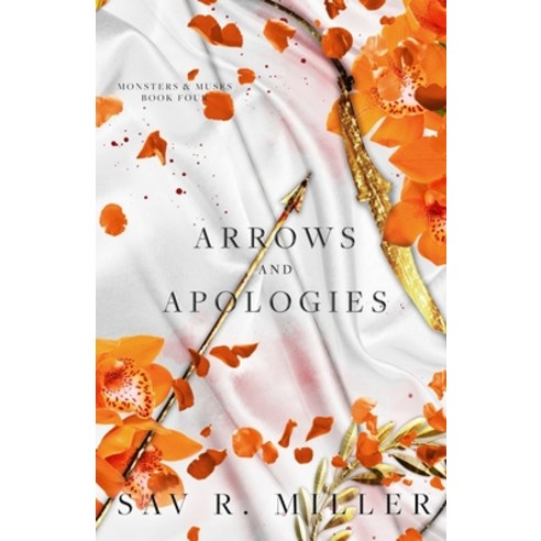 (영문도서) Arrows and Apologies Paperback, Sav R. Miller, English, 9798985920345