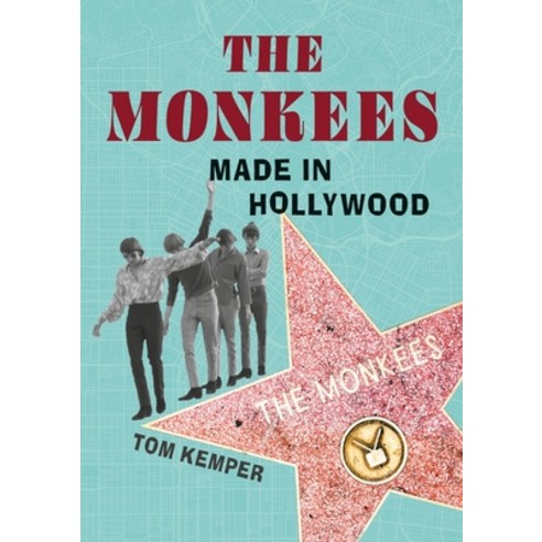 (영문도서) The Monkees: Made in Hollywood Paperback, Reaktion Books, English, 9781789147070