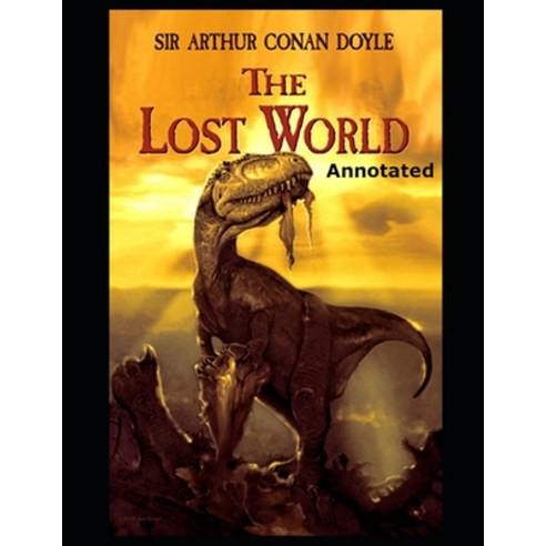 The Lost World Annotated Paperback, Independently Published, English, 9798719713816