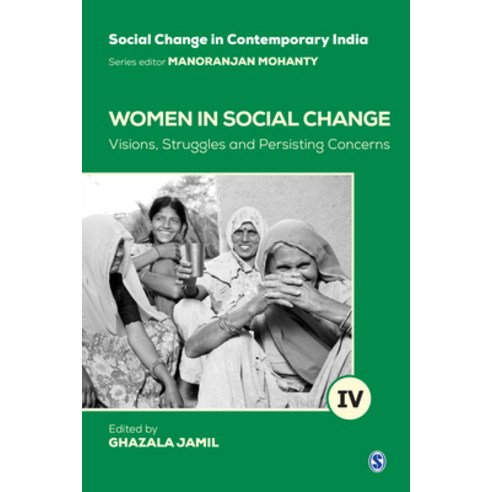 Women in Social Change: Visions Struggles and Persisting Concerns Hardcover, Sage, English, 9789353887711