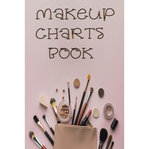 (영문도서) Makeup Charts Book: Essential Face Charts To Practice Makeup Face Painting Makeup Design Ma... Paperback, Independently Published, English, 9798721927379