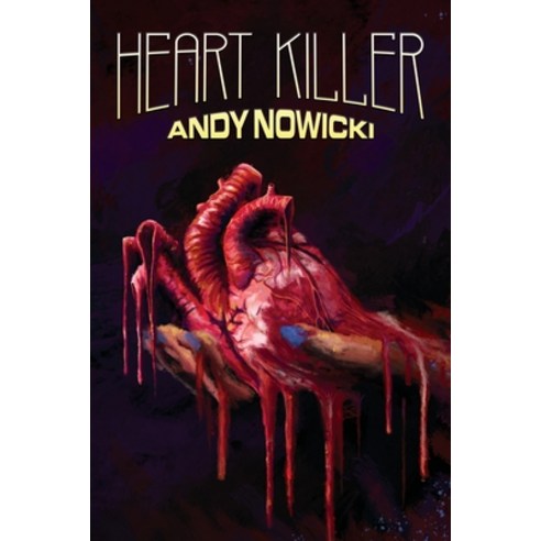 Heart Killer Paperback, Terror House Press, LLC, English, 9781951897390
