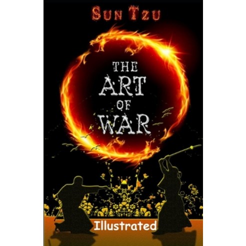 The Art of War ILLUSTRATED Paperback, Independently Published, English, 9798594767973
