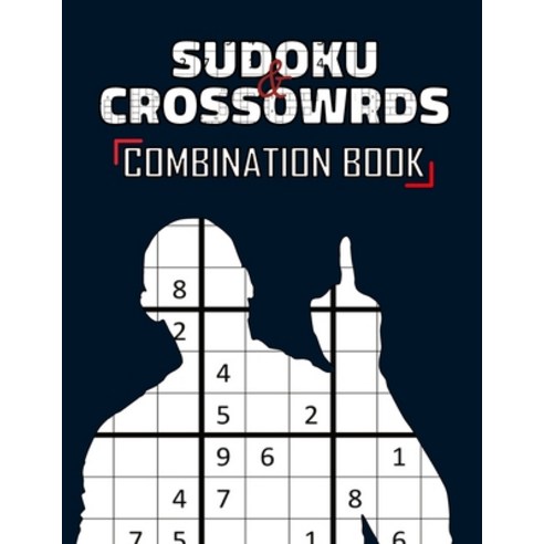 (영문도서) Sudoku and Crossword Combination Book: Puzzles Combo with Solutions Paperback, Independently Published, English, 9798856407449