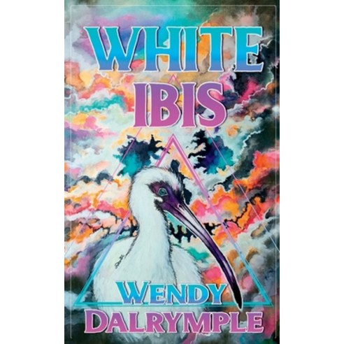 (영문도서) White Ibis Paperback, Wendy Dalrymple, English, 9781088099254