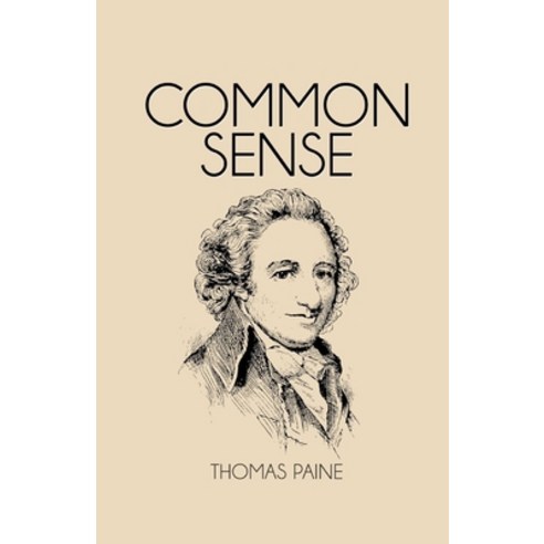 Common Sense Illustrated Paperback, Independently Published, English, 9798738439834