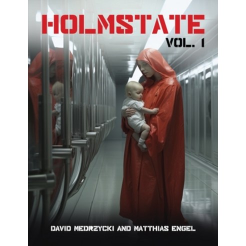 (영문도서) Holmstate: Vol.1: Two Brothers and the Next Sect Paperback, Independently Published, English, 9798323226085