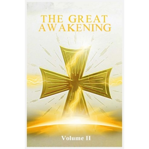 The Great Awakening Volume II Paperback, TNT Publishing, English, 9781736341841
