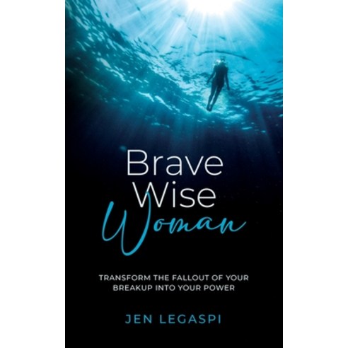 (영문도서) Brave Wise Woman Paperback, Self Publishing, English, 9798887591254