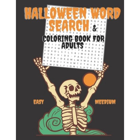 Halloween Word Search & Coloring Book for Adults: Easy and Meedium Level.Brain Game Large Print. Paperback, Independently Published