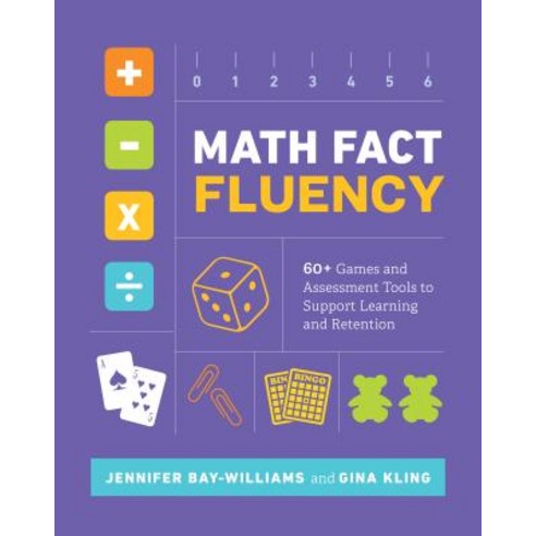(영문도서) Math Fact Fluency: 60+ Games and Assessment Tools to Support Learning and Retention Paperback, ASCD, English, 9781416626992