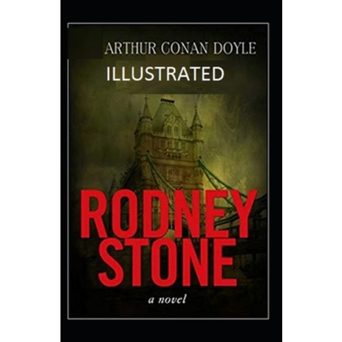 (영문도서) Rodney Stone Illustrated Paperback, Independently Published, English, 9798508037659