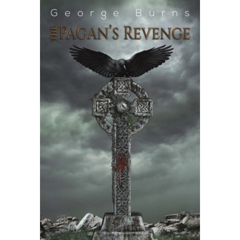 The Pagan''s Revenge Paperback, Austin Macauley