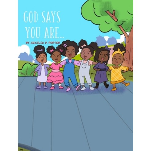 God Says You Are... Hardcover, Indy Pub, English, 9781087876948