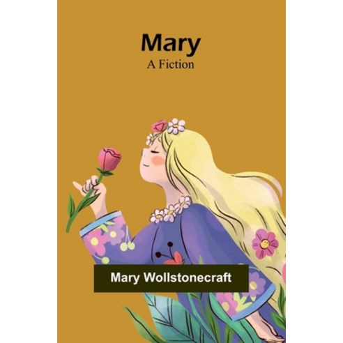(영문도서) Mary: A Fiction Paperback, Alpha Edition, English, 9789356909274