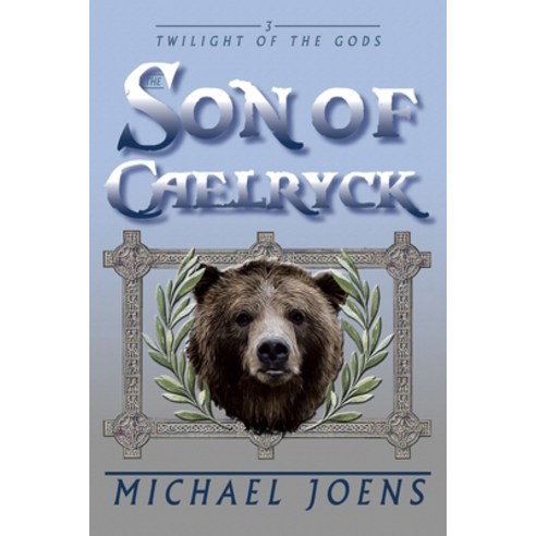 (영문도서) The Son of Caelryck Paperback, Xlibris Us, English, 9781669816331