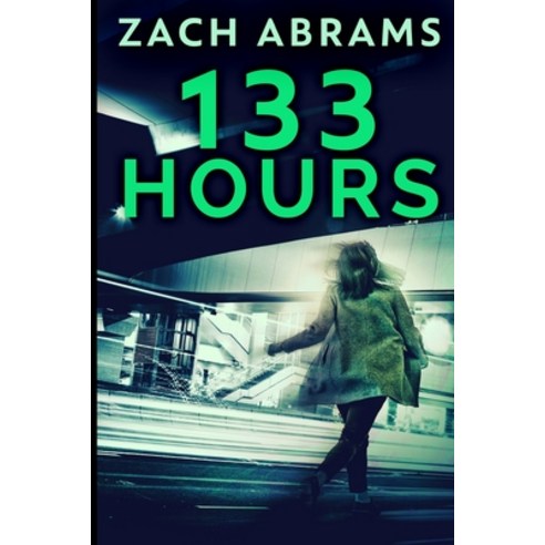 133 Hours Paperback, Blurb