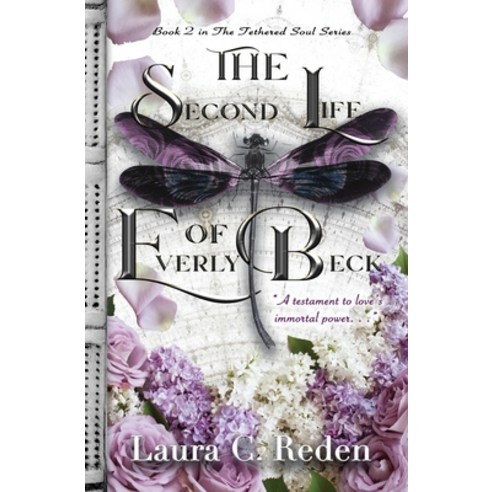 (영문도서) The Second Life of Everly Beck Paperback, Laura C. Reden, English, 9781954587182