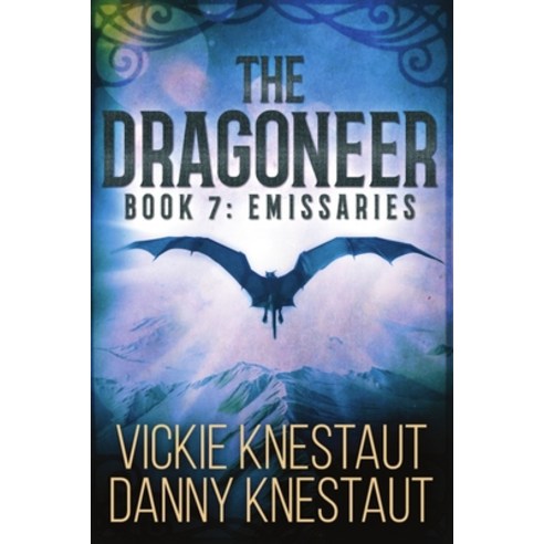 (영문도서) The Dragoneer: Book 7 - Emissaries: A Dragons of Cadwaller Novel Paperback, Independently Published, English, 9798596984262