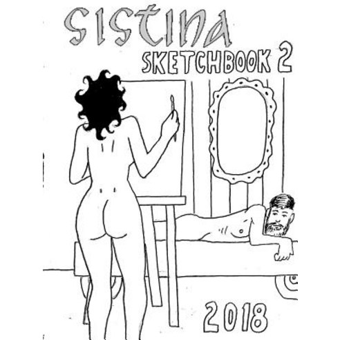 (영문도서) Sistina sketchbook #2 Paperback, Lulu.com, English, 9781387539338