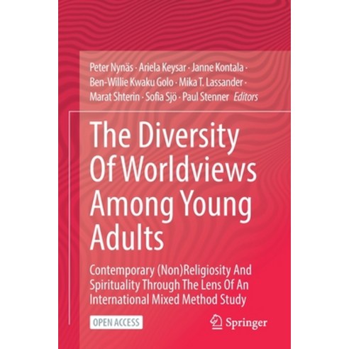 (영문도서) The Diversity of Worldviews Among Young Adults: Contemporary (Non)Religiosity and Spiritualit... Paperback, Springer, English, 9783030946937