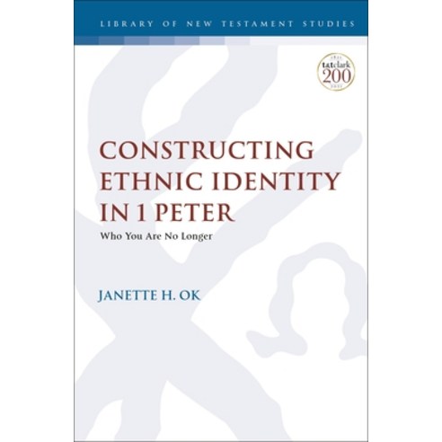 Constructing Ethnic Identity in 1 Peter: Who You Are No Longer Paperback, T&T Clark, English, 9780567698544