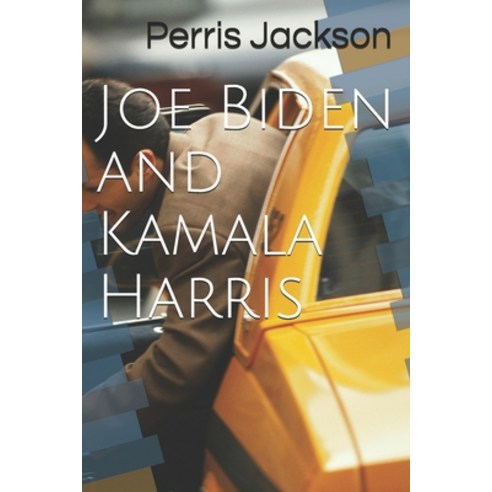Joe Biden and Kamala Harris: (Two people within USA government who are laboring to destroy the USA C... Paperback, Independently Published