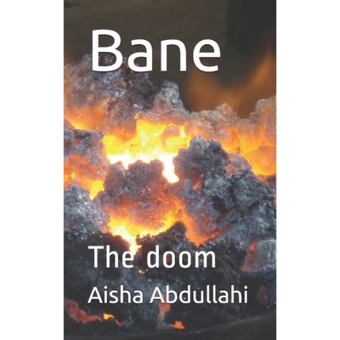 Bane: The doom Paperback, Independently Published, English, 9798697297858