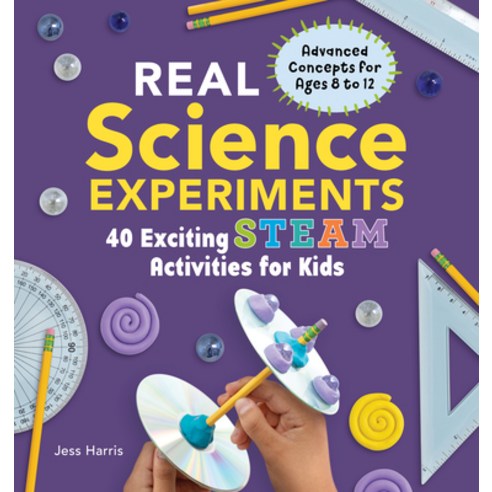(영문도서) Real Science Experiments: 40 Exciting Steam Activities for Kids Paperback, Rockridge Press, English, 9781641524926