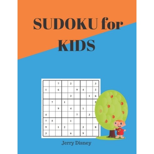 Sudoku for kids ages 4-8 - Sudoku Easy puzzles to relax and overcome stress Sudoku hard and Sudoku ... Paperback, Independently Published, English, 9781070627212