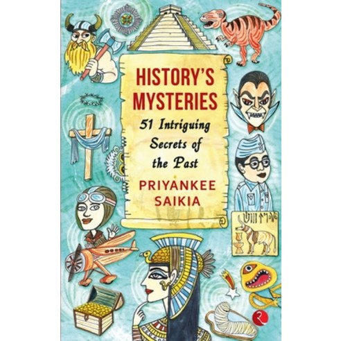 (영문도서) History''s Mysteries 51 Intriguing Secrets of the Past Paperback, Rupa Publication, English, 9789389967944
