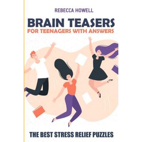 (영문도서) Brain Teasers For Teenagers With Answers: Country Road Puzzles - The Best Stress Relief Puzzles Paperback, Independently Published, English, 9781720184881
