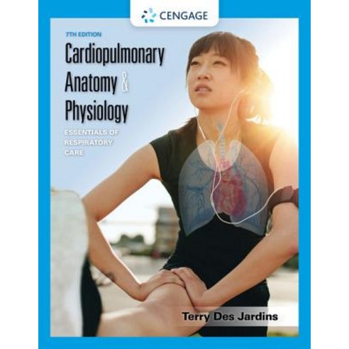 (영문도서) Cardiopulmonary Anatomy & Physiology: Essentials of Respiratory Care Paperback, Cengage Learning, English, 9781337794909
