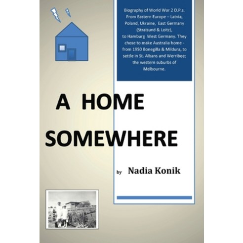 (영문도서) A Home Somewhere Hardcover, Tablo Pty Ltd, English, 9781685830250