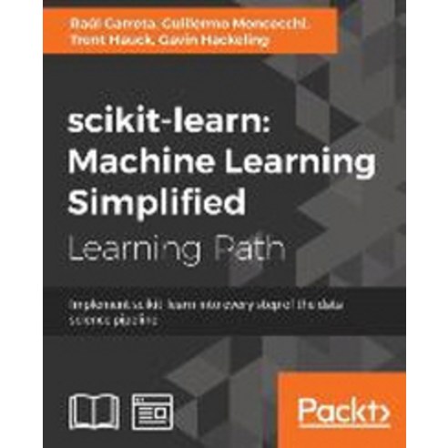 scikit-learn:Machine Learning Simplified, Packt Publishing