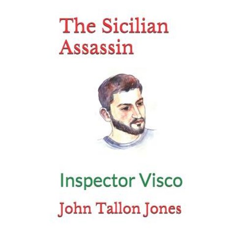 (영문도서) The Sicilian Assassin: Inspector Visco Paperback, Independently Published, English, 9781980584483