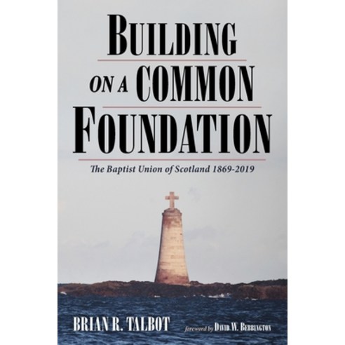 Building on a Common Foundation Paperback, Pickwick Publications, English, 9781725298675