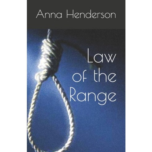 (영문도서) Law of the Range Paperback, Independently Published, English, 9798638463625