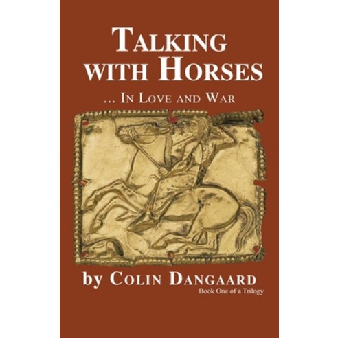 (영문도서) Talking with Horses: ... in Love and War Paperback, iUniverse, English, 9781532078354