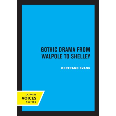 (영문도서) Gothic Drama from Walpole to Shelley Paperback, University of California Press, English, 9780520326880