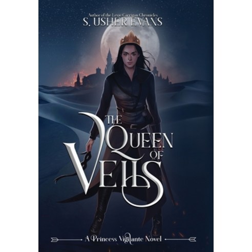 The Queen of Veils Hardcover, Sun''s Golden Ray Publishing, LLC