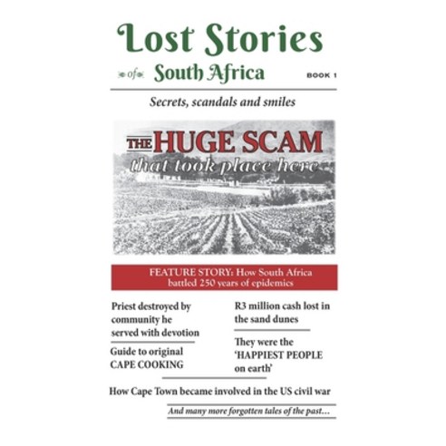 (영문도서) Lost Stories of South Africa: Book 1: Secrets scandals and smiles Paperback, Independently Published, English, 9798589456127